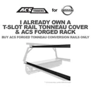 ACS FORGED TONNEAU - RAILS ONLY - Nissan