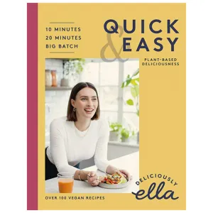 Deliciously Ella Quick & Easy